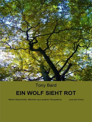 cover image of EIN WOLF SIEHT ROT